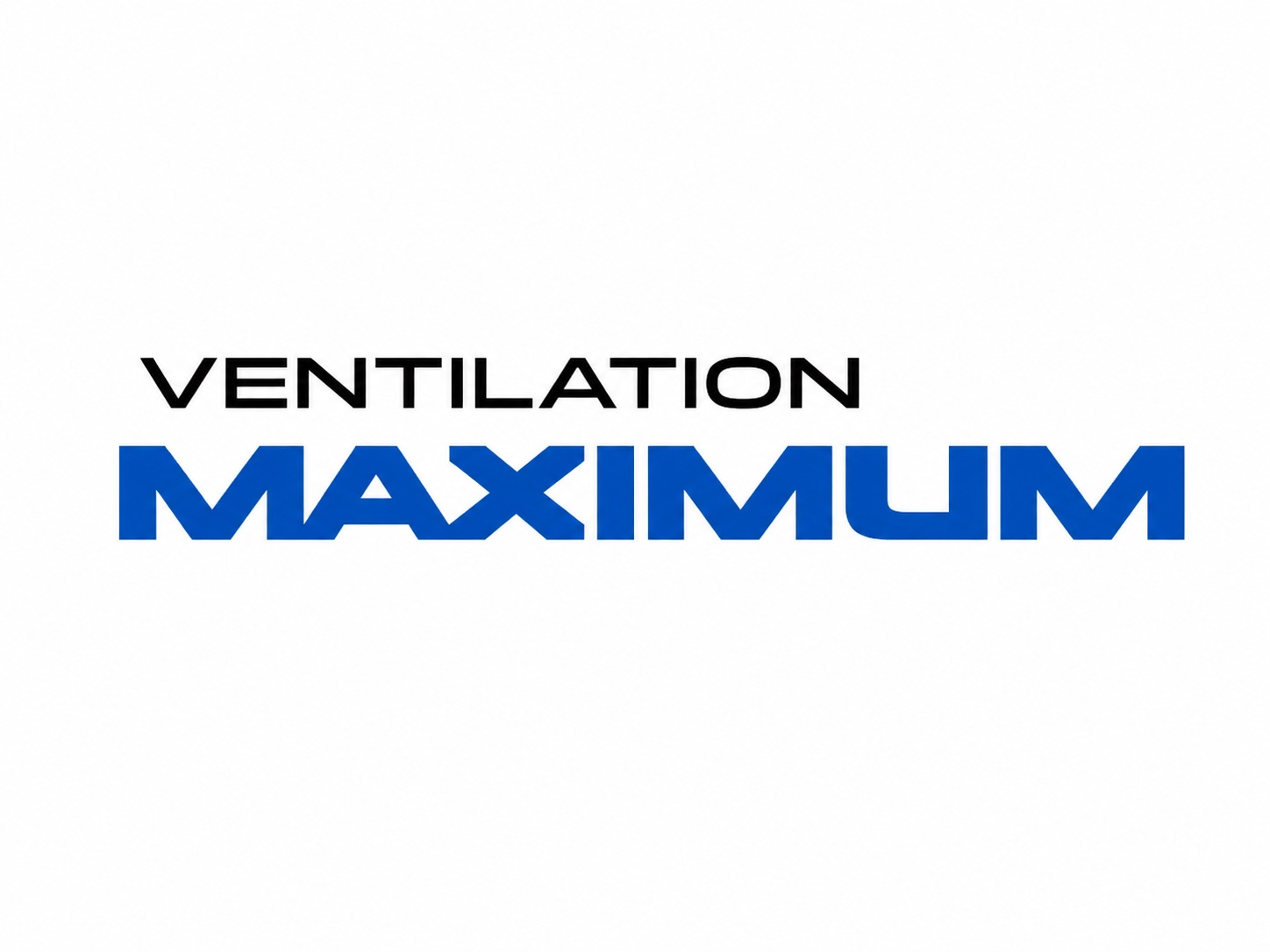 Ventilation Maximum
