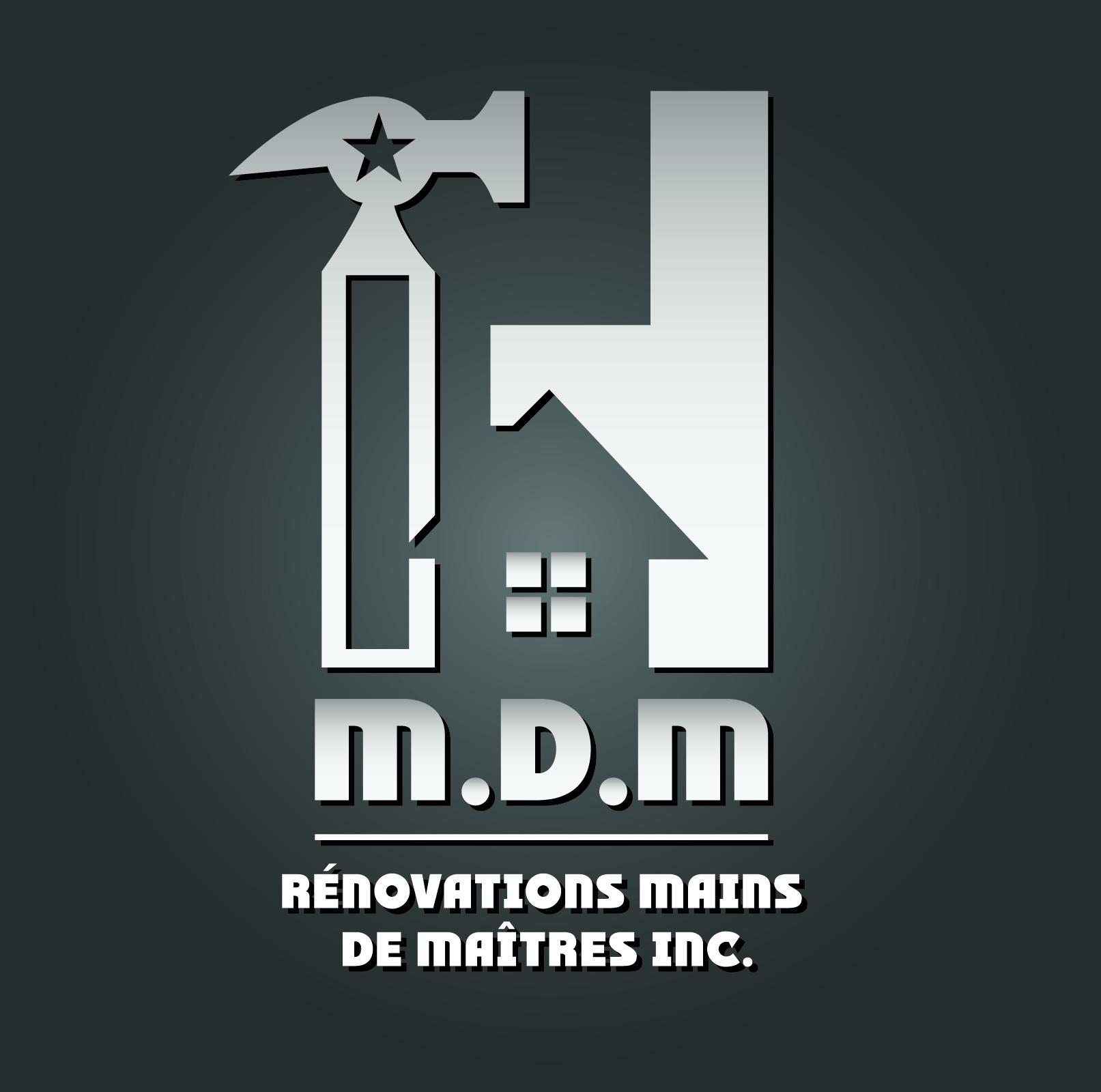 M.D.M. Rénovations Mains De Maîtres inc.