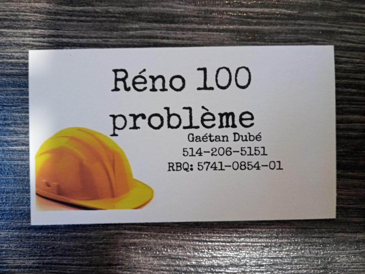Réno 100 problème