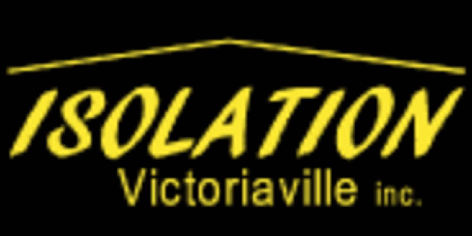 ISOLATION VICTORIAVILLE